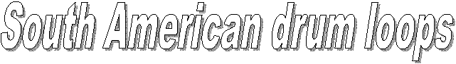 South American drum loops